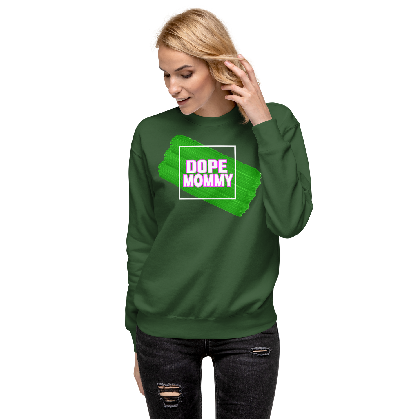 Adult "Dope Mommy" Sweatshirt