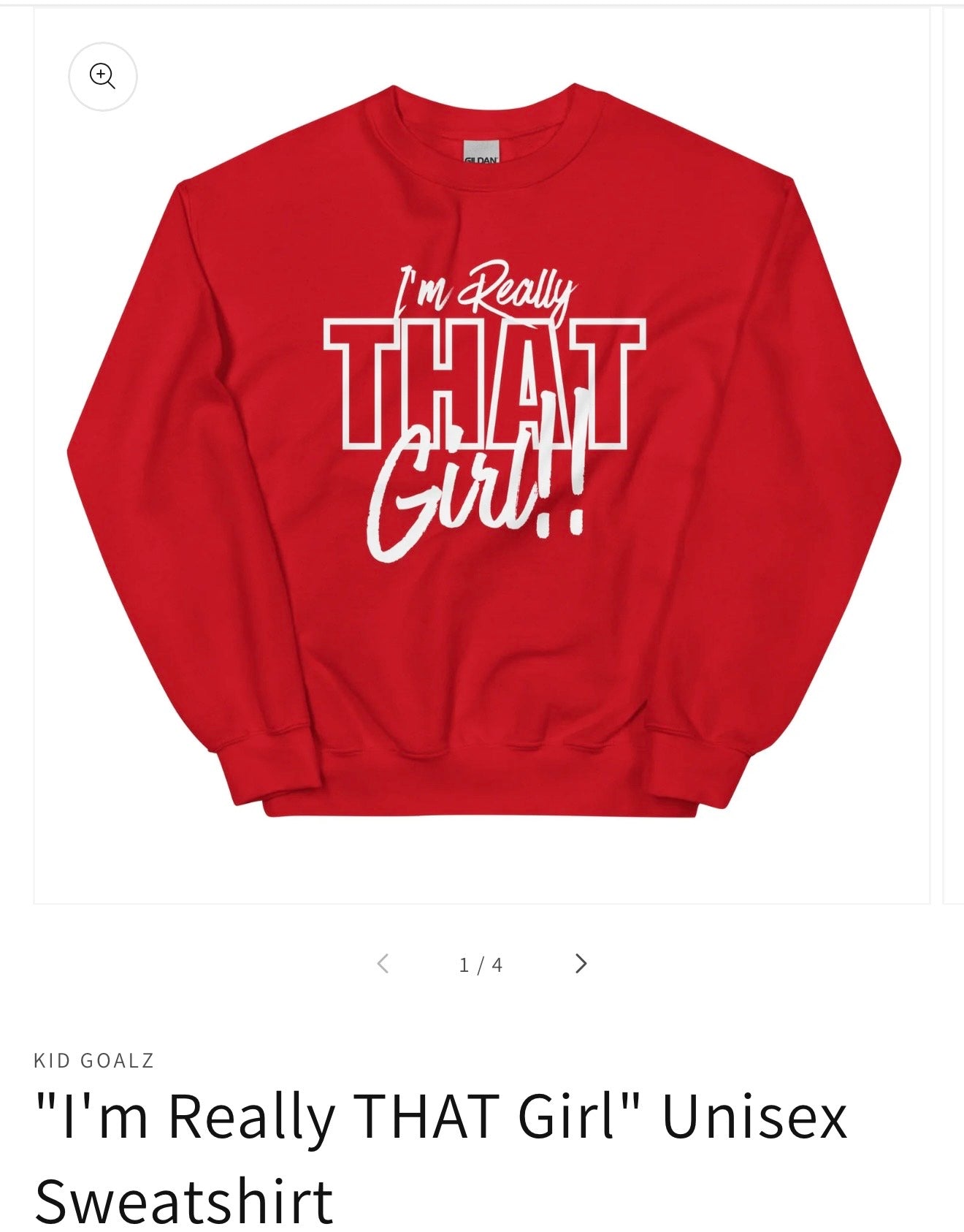"I'm Really THAT Girl" Unisex Sweatshirt