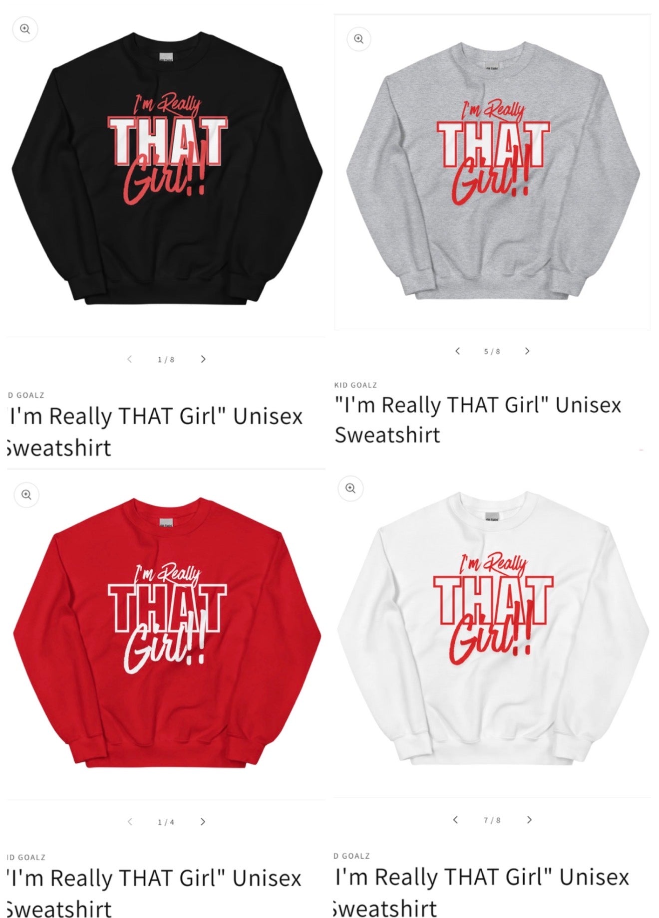 "I'm Really THAT Girl" Unisex Sweatshirt