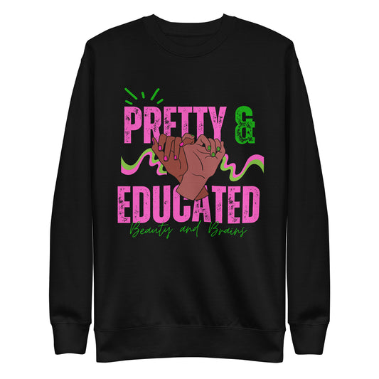 Pretty & Educated Premium Sweatshirt