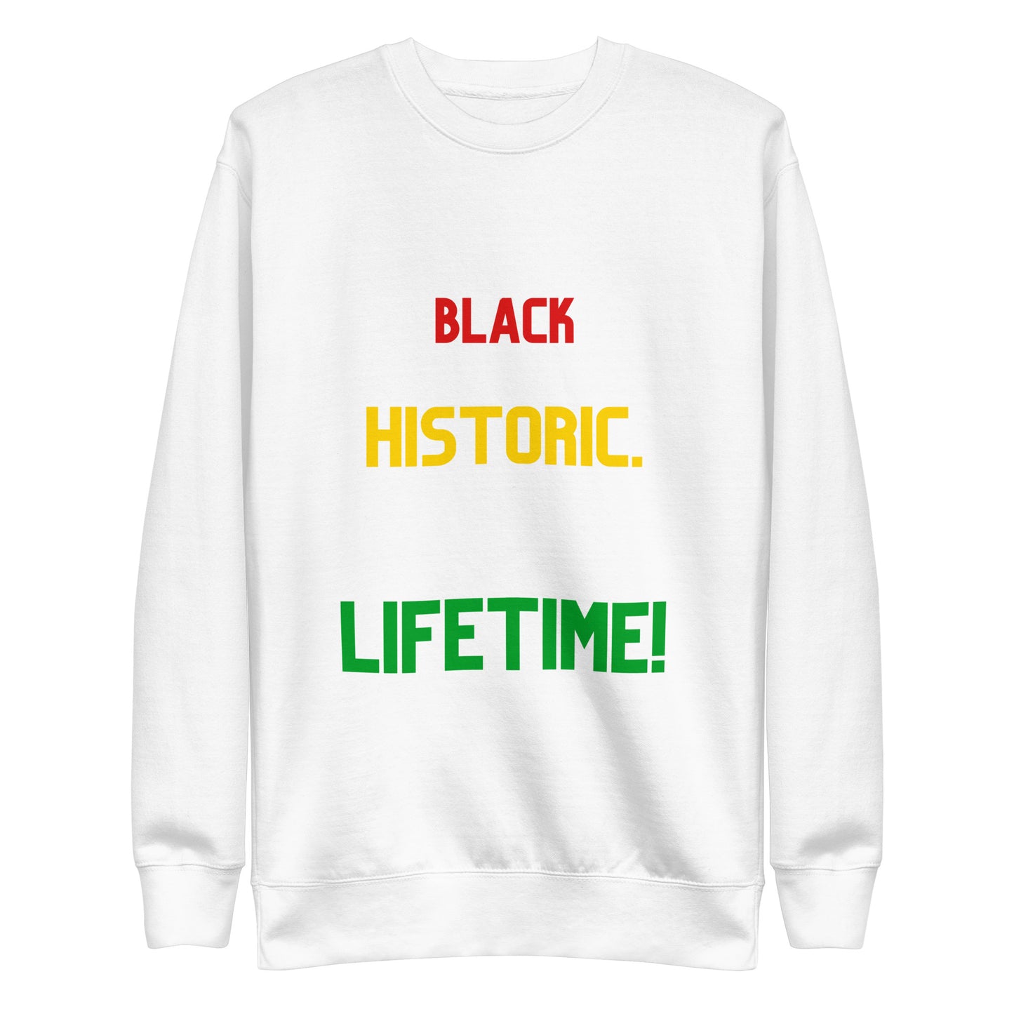 Unisex "Black History" Sweatshirt