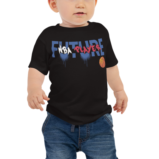 Future NBA Player Baby T-Shirt
