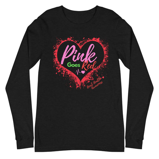 Adult "Pink Goes Red" Long Sleeve Shirt