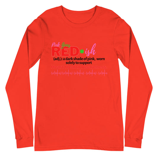 Adult Long Sleeve "Pink Goes Red" Shirt