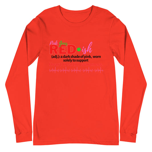 Adult Long Sleeve "Pink Goes Red" Shirt